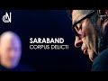 CORPUS DELICTI - Saraband / Live session (ON l'émission)