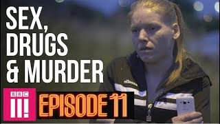 On The Edge Inside Britain's Legal Red Light District | Sex, Drugs & Murder - Episode 11
