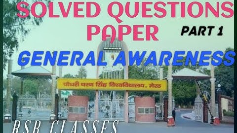B.A 2nd year Qualifying course General Awareness solved paper  CCS UNIVERSITY #genralawerness #ccsu