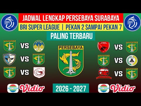 hajar77 x baju4d - JADWAL LENGKAP PERSEBAYA SURABAYA BRI LIGA 1 2026 PEKAN 2 - 3 - 4 - 5 - 6 - 7
