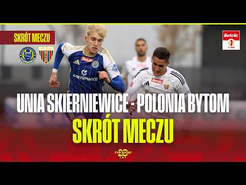 Skrót: Unia Skierniewice - Polonia Bytom | Betclic 1 Liga, 12. Kolejka. Śląska Siła na Mazowszu!