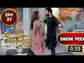 Naagin 5 | नागीन 5 | Episode 37 | Coming Up Next