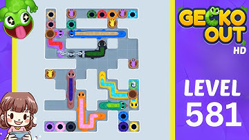 Gecko Out Level 581 Solution Walkthrough