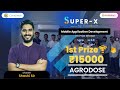 Agrodose2.0 wins 1st Prize at Super-X 6.0 by Core2web | Flutter + Firebase+ AI | Project Competition
