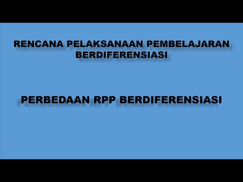 Video: Apa yang dimaksud dengan diferensiasi pada rencana pelajaran?