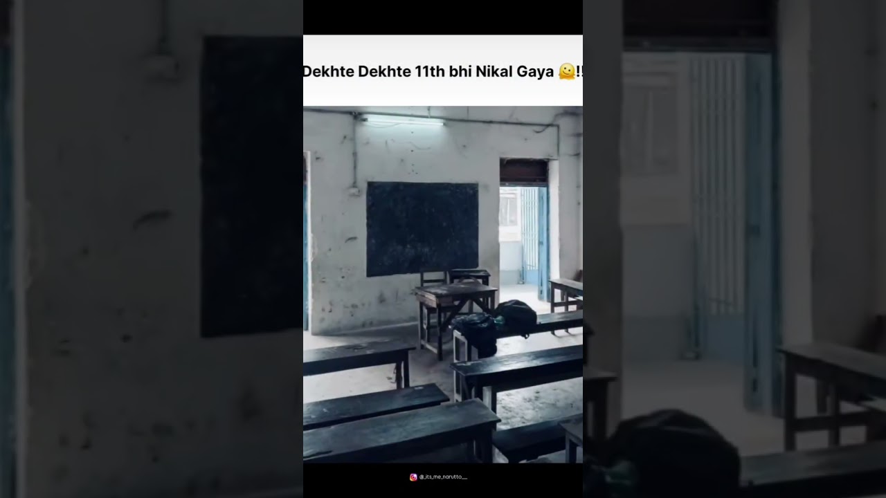 lo ab dekhte dekhte ye 11th bhi nikal gya 🥺😔