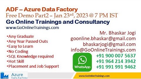02 ADF Demo Part2 - Jan 23rd 2023 | Bhaskar Jogi | Go Online Trainings | 90000 75637