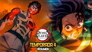 Así Fue La Cuarta Temporada De Kimetsu No Yaiba Resumen Completo