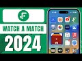 How to watch a match on fotmob 2024