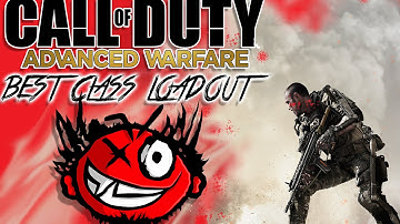 Call of Duty: Advanced Warfare (Best Class Loadout)