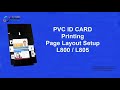 Epson L800 and  L805 Printer PVC ID Card Plastic Id Card Printing A to Z Tut