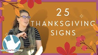 25 Thanksgiving Signs in ASL | Sign Language for Beginners