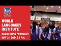 World languages institute  english graduation 2024