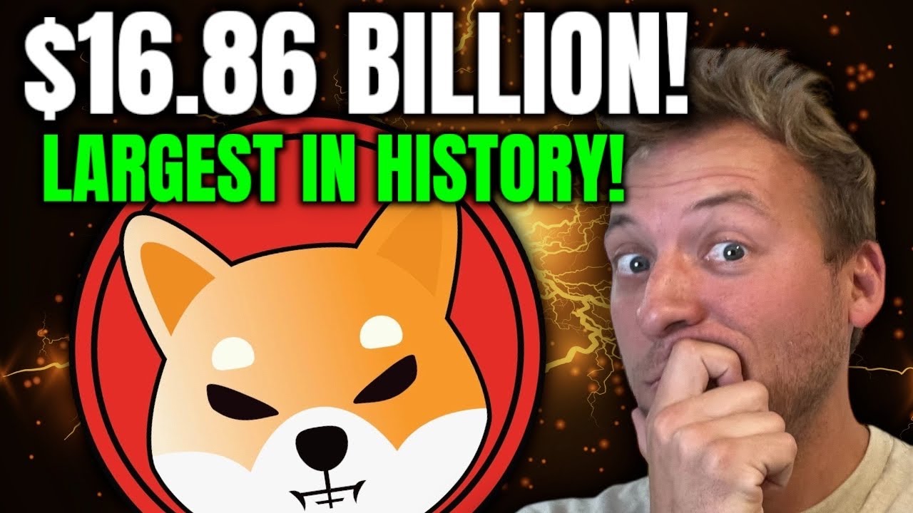 SHIBA INU - $16.86 BILLION!!! LARGEST EVENT IN HISTORY! WHAT NOW? - YouTube