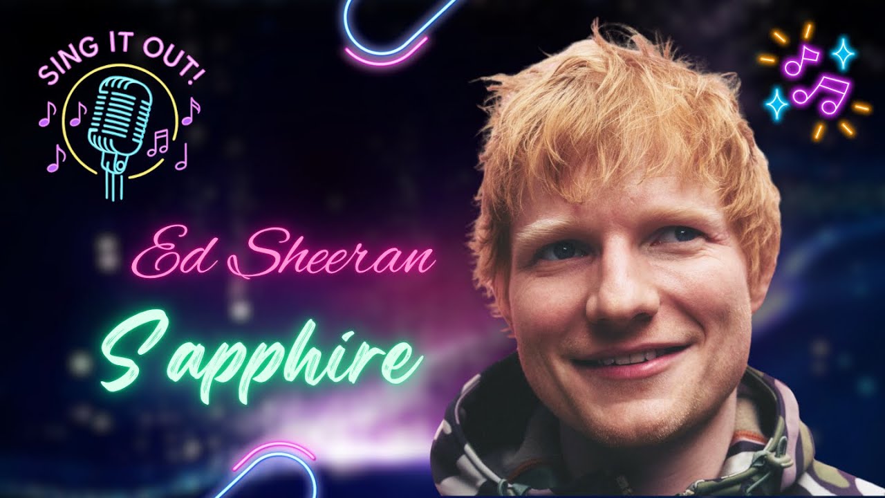 Ed Sheeran - Sapphire (Karaoke Version) #karaoke #lyrics #edsheeran Ed Sheeran - Sapphire (Karaoke Version) #karaoke #lyrics #edsheeran