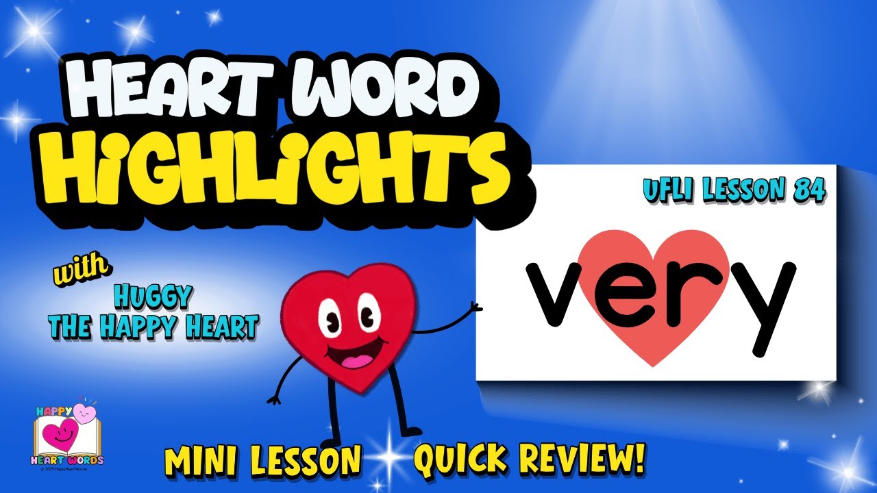 3 Minute Lesson For Sight Word VERY UFLI Lesson 84 Irregular Heart 3 minute lesson for sight word very ufli lesson 84 irregular heart