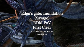 FFXIV E3S | Leviathan (Savage) Clear | RDM PoV