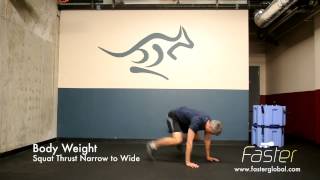 Body Weight Narrow to Wide Squat Thrust