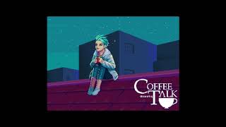 Coffee Talk OST - Lofi Chill Hop Music | 3 HOURS LONG #1