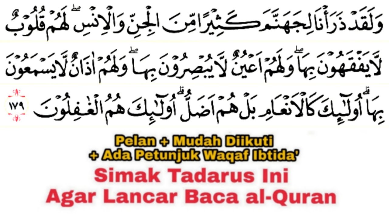 Tadarus Surat al-A'raf Ayat 179-206 Ada Tanda Warna Panjang & Dengung Agar Lancar Baca al-Quran