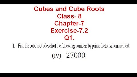 NCERT Solution CLASS-8(VIII) Math CHAPTER- 7 Cubes and Cube Roots EXERCISE-7.2 Q1(iv)27000 @bhullar
