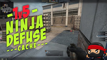 CS:GO - 1v5 ninja defuse Cache