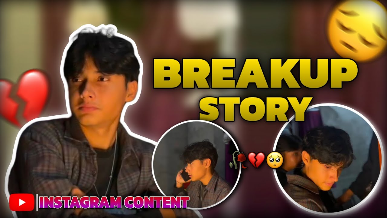 Breakup Story Content For Instagram reel 💯@Suryafreestyle53 