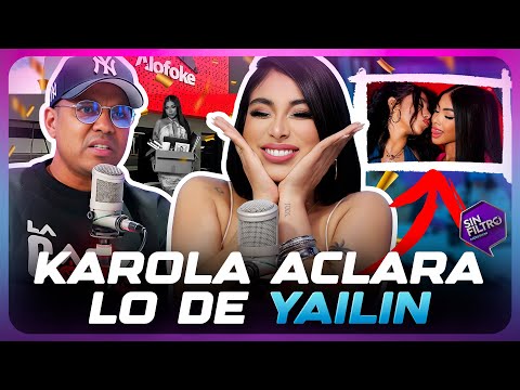Karola vuelve a Sin Filtro y le da la razon a Alofoke por botarla y aclara lo de Yailin