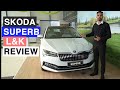 2021 SKODA SUPERB  LAURIN & KLEMENT REVIEW | NEW SKODA SUPERB | INTERIOR | EXTERIOR | CARQUEST