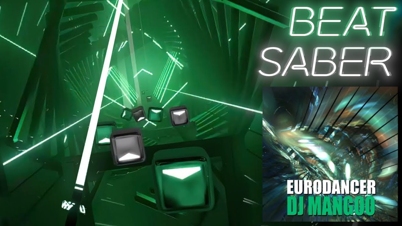 [Beat Saber] DJ Mangoo - Eurodancer - YouTube