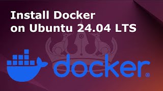 How To Install Docker On Ubuntu 24.04 Lts 2026