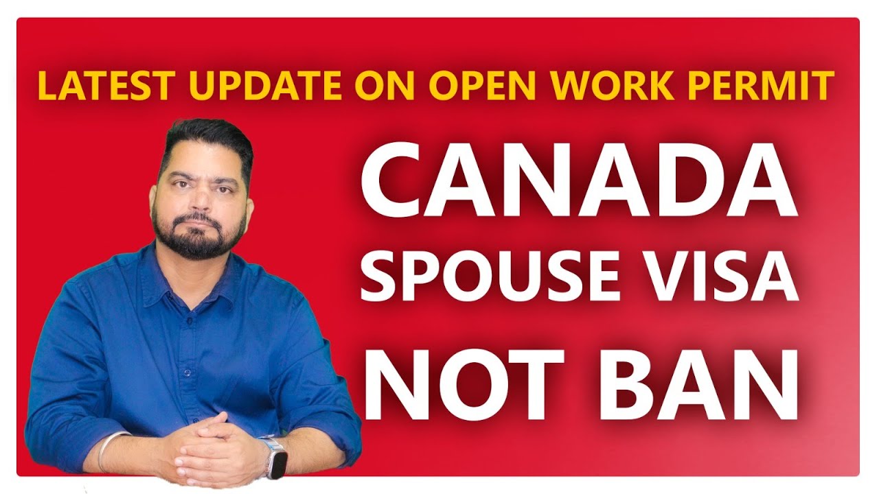 Latest Changes to Canada Spouse Visa policy of Canadian Immigration