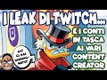 I LEAK DI TWITCH E I CONTI IN TASCA A STREAMER E CONTENT CREATOR