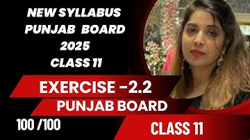 Exercise 2.2 Punjab Board class 11 maths | Exercise 2.2 class 11 Punjab board | Ex 2.2 class 11 PTB