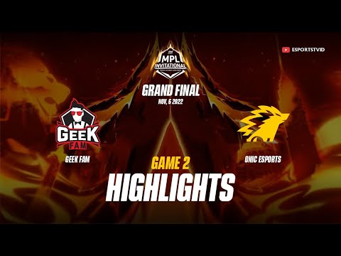 Geek Fam vs ONIC Game 2 HIGHLIGHTS MPLI 2022 | ONIC vs GEEK ESPORTSTV