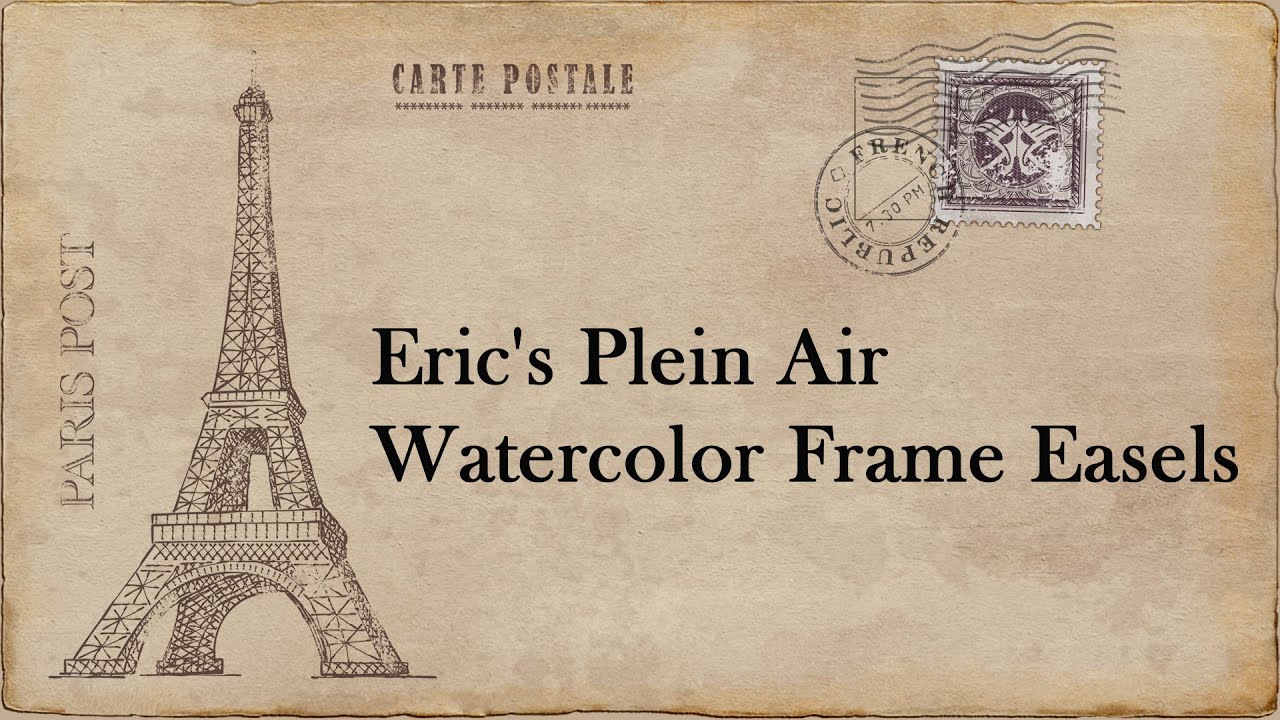 Eric's Plein Air Watercolor Frame Easels