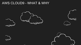 Celebrity AWS Cloud9 - What and Why Profile