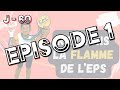 Episode 1 tout commence  lcole ravivons la flamme de leps 