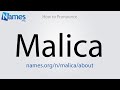 How to pronounce malica