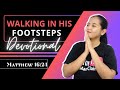 Walking in his footsteps  daily devotional
