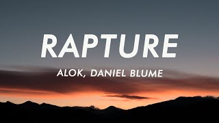 Alok & Daniel Blume - Rapture (Lyrics)