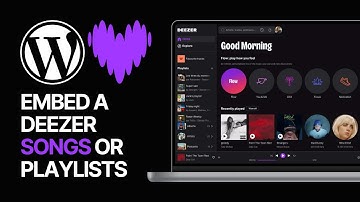 🎵 How To Embed a Deezer Song or Playlist in Your WordPress Website For Free? 🎸