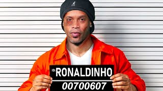 From A Football Star to A Criminal Ronaldinho