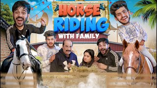 HORSE RIDING WITH FAMILY || LOKESH BHARDWAJ || SUMIT BHYAN || AASHISH BHARDWAJ