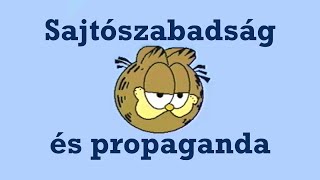 Sajtószabadság és propaganda