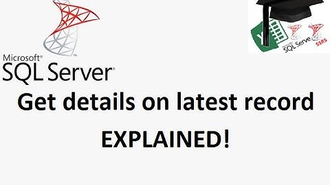 MS SQL tutorial showing how to return the latest record from a table