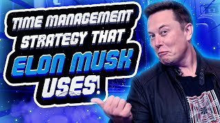 Powerful Tactics Used By Elon Musk In Time Management | TimeBoxing Technique