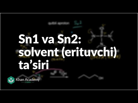 Video: Nima uchun qutbli aprotik erituvchilar sn2 uchun yaxshi?