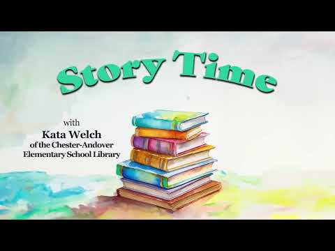 Chester Andover Elementary School Story Time- One Chicken Nugget