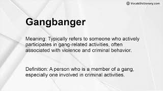 Gangbanger Meaning
